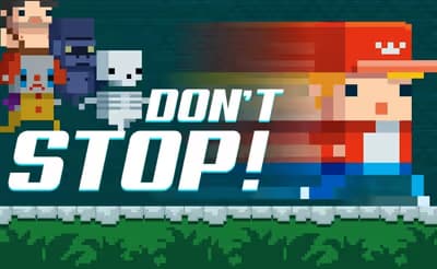 Don't Stop!