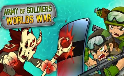 Army of Soldiers: Worlds War