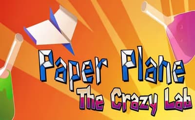 Paper Plane: The Crazy Lab