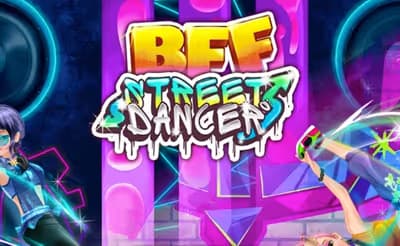 BFF Street Dancer