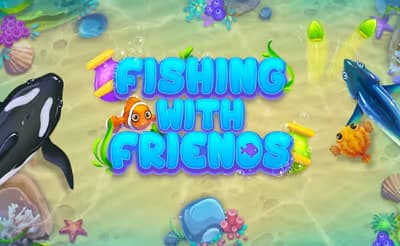 Fishing with Friends