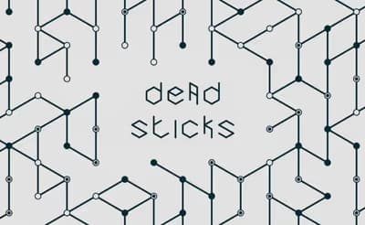 Dead Sticks