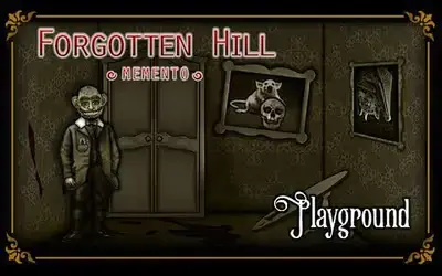 Forgotten Hill Memento: Playground