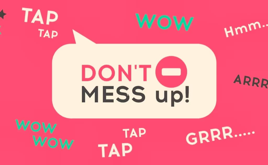 Don't Mess Up