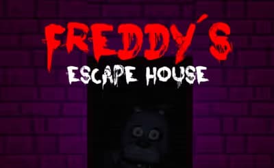 Freddy's Escape House