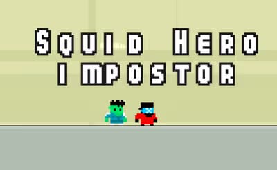 Squid Hero Impostor