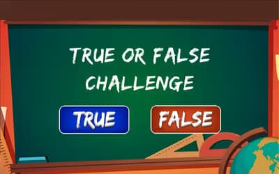 True or False Challenge