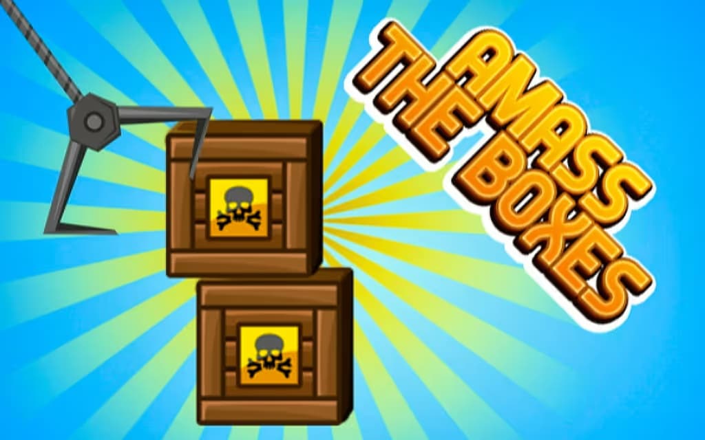 Amass the Boxes