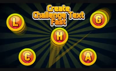 Create Challenge Text Fast