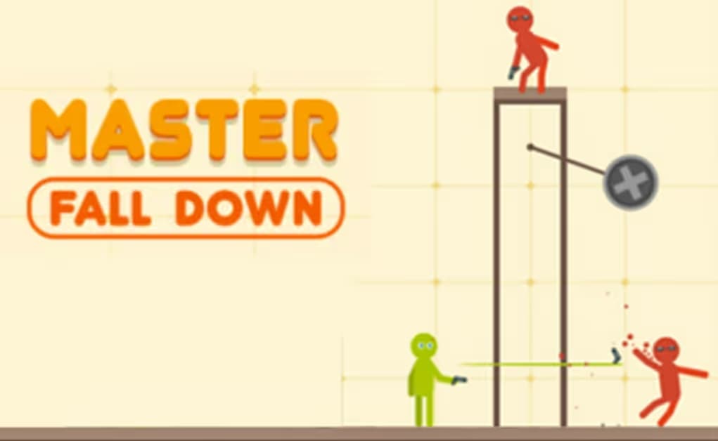Master Fall Down