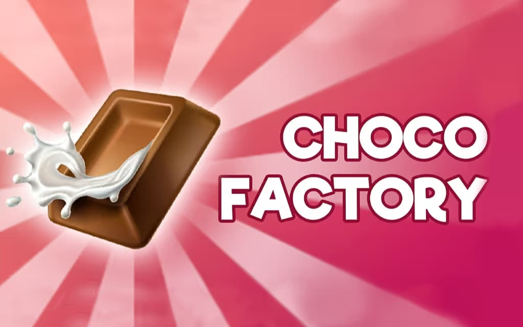 Choco Factory