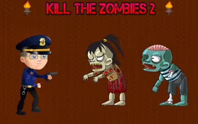 Kill the Zombies 2