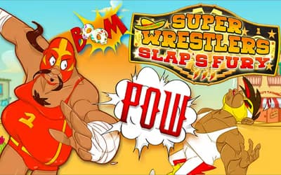 Super Wrestlers Slap's Fury