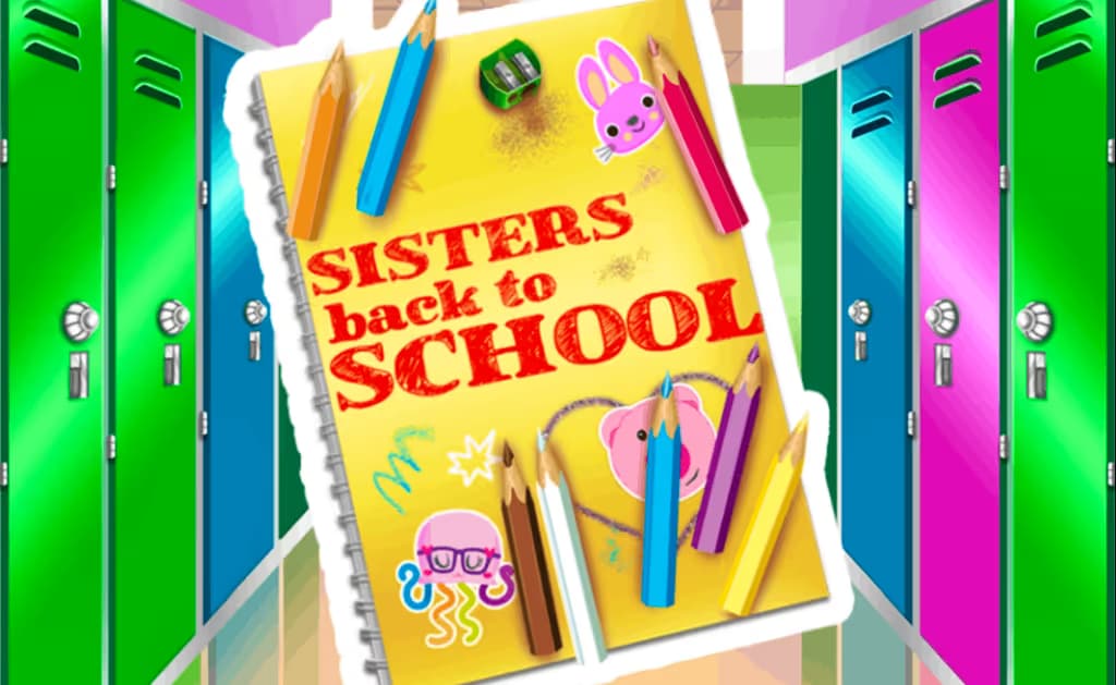 Sisters Back to School