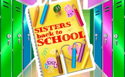 Sisters Back to School