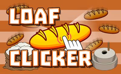 Loaf Clicker