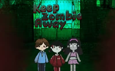 Keep Zombie away