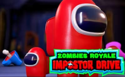 Zombies Royale Impostor Drive