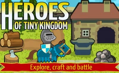 Heroes of Tiny Kingdom