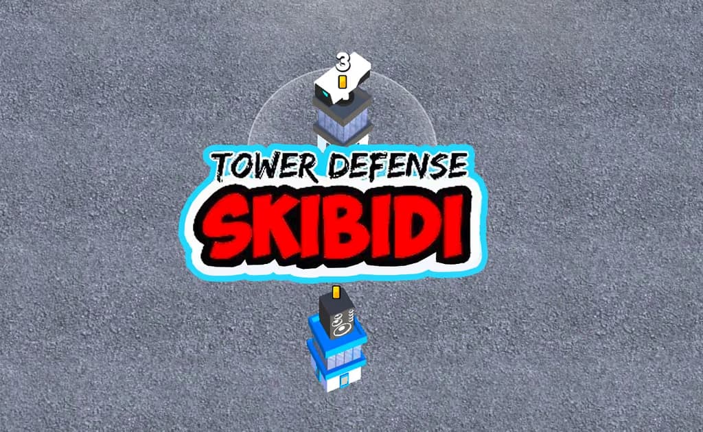 Skibidi Towers Defense