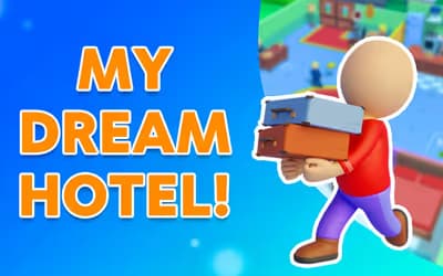 My Dream Hotel!