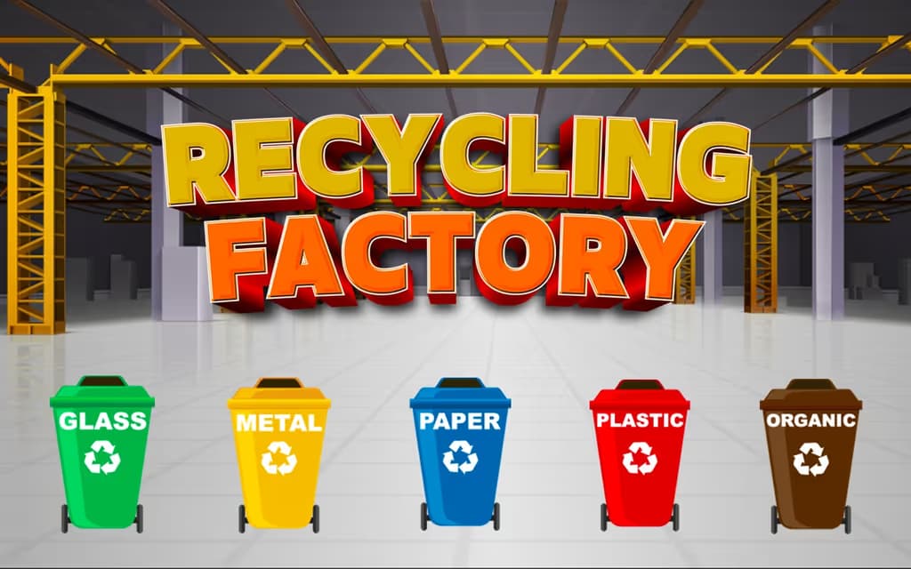 Recycling Factory